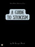 Descargar A GUIDE TO STOICISM ST. GEORGE STOCK Gratis - EPUB, PDF y MOBI