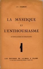 La mystique et l'enthousiasme (surréalisme et religion)