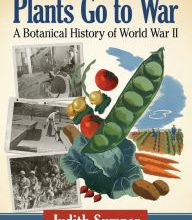 Amazon free downloads ebooks Plants Go to War: A Botanical History of World War II English version  by Judith Sumner 
