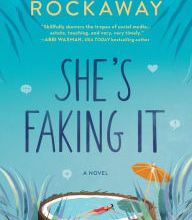 Book store free download She's Faking It: A Novel in English RTF 9781525804564 by Kristin Rockaway