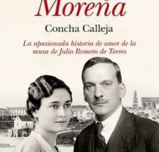 Búsqueda y descarga gratuita de libros electrónicos (PE) LA MUJER MORENA de CONCHA CALLEJA 9788496632684 en español