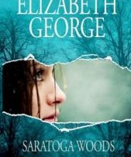 Saratoga Woods, tome 1 Elizabeth George 