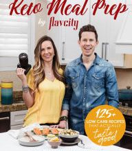 Downloading ebooks to kindle for free Keto Meal Prep by FlavCity: 125+ Low Carb Recipes That Actually Taste Good