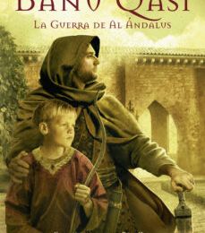 Descargar ebook BANU QASI: LA GUERRA DE AL ANDALUS | Descarga Libros Gratis (PDF - EPUB)