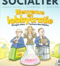 Ebooks allemands téléchargement gratuit pdf Socialter N°37  Bienvenue en lobbycratie  - octobre/novembre 2019 3663322105371 par  (Litterature Francaise)