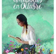 Descargar AMAPOLAS EN OCTUBRE LAURA RIÑON SIRERA Gratis - EPUB, PDF y MOBI