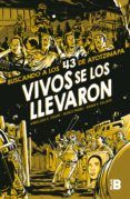 Descarga gratuita de libros de cuentas. VIVOS SE LOS LLEVARON (NOVELA GRÁFICA)  in Spanish