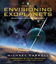 Download PDF Envisioning Exoplanets: Searching for Life in the Galaxy