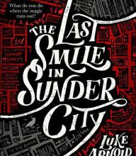 [Kindle] The Last Smile in Sunder City download