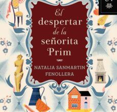 Descargar pdf de google books EL DESPERTAR DE LA SEÑORITA PRIM ePub FB2 en español 9788408059875