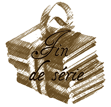 « Fin de série »  ~Édition 2012~