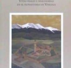 VIDAS REALES E IMAGINARIAS EN EL MONASTERIO DE VERUELA JESÚS RUBIO JIMÉNEZ ePub gratis