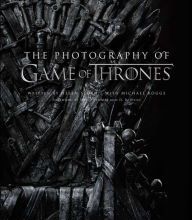 Ebook for logical reasoning free download The Photography of Game of Thrones, the official photo book of Season 1 to Season 8 9781683835295 ePub PDF CHM English version by Michael Kogge, Helen Sloan, 