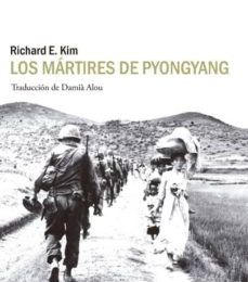 [ePub] LOS MARTIRES DE PYONGYANG descargar gratis
