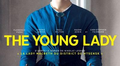 semaine du 17 mai : THE YOUNG LADY