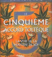 Télécharger des manuels scolaires sur ipad gratuitement Le cinquième accord toltèque  - La voie de la maîtrise de soi (French Edition)