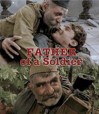 Samedi 6 Mai 2017 à 15 h - Le père du soldat