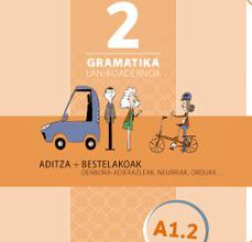 Ebooks en inglés descarga gratuita GRAMATIKA LAN KOADERNOA 2 (A1.2) ADITZA + BESTELAKOAK (Spanish Edition) de  ePub FB2