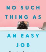 [PDF] There's No Such Thing as an Easy Job by Kikuko Tsumura