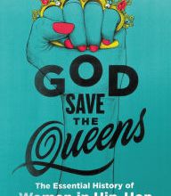 Pdf ebook search free download God Save the Queens: The Essential History of Women in Hip-Hop  (English Edition)