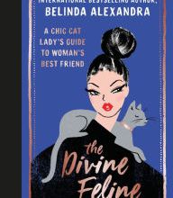 DOWNLOADS The Divine Feline: A chic cat lady's guide to woman's best friend