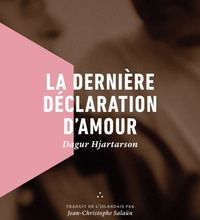 [Kindle] La dernière déclaration d'amour download