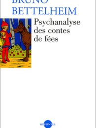 [Kindle] Psychanalyse des contes de fées download