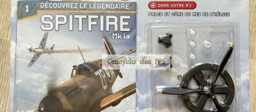 N° 1 Découvrez le légendaire Spitfire Mk la - Lancement 