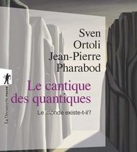 Téléchargement gratuit des meilleurs livres Le cantique des quantiques  - Le monde existe-t-il ?