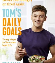 Free mp3 download audio books Tom's Daily Goals: Never Feel Hungry or Tired Again by Tom Daley