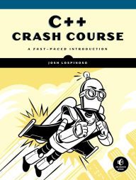DOWNLOAD [PDF] {EPUB} C++ Crash Course: A Fast-Paced Introduction