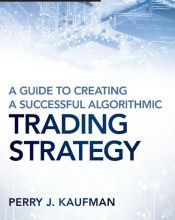 Read online: A Guide to Creating A Successful Algorithmic Trading Strategy