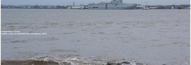 Le BPC russe VLADIVOSTOK à St Nazaire 2013