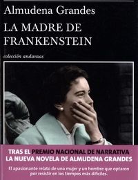 [PDF] La madre de Frankenstein by Almudena Grandes