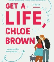 [Pdf/ePub] Get a Life, Chloe Brown: A Novel by Talia Hibbert download ebook