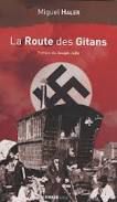 Miguel Haler, La route des Gitans, Gingko