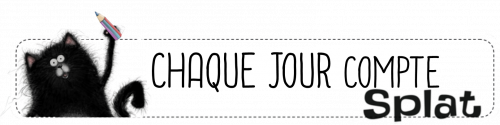 Chaque jour compte Splat