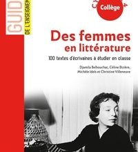 Download Pdf Des femmes en littérature  - 100 textes d'écrivaines à étudier en classe cycles 3 & 4 collège
