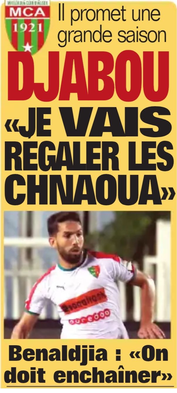 Lundi 19.8.2019 au Stade de Bologhine à 20H30 Paradou AC-MCA 1-2 superbe Djabou