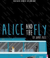 Downloading books to ipod nano Alice and the Fly by James Rice CHM RTF FB2 9781681445281