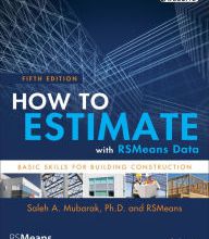 DOWNLOADS How to Estimate with RSMeans Data: Basic Skills for Building Construction / Edition 5