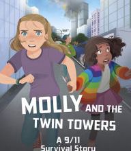 [Kindle] Molly and the Twin Towers: A 9/11 Survival Story download