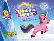 Free ipod audio books download Rainbow Rangers: The Quest for the Confetti Crystal by Summer Greene, Joshua Heinsz, Maxime Lebrun