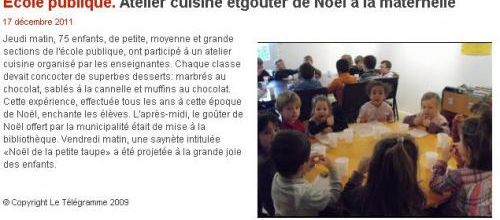 Le Télégramme - 17/12/2011 - Atelier cuisine et gouter de Noël à la maternelle