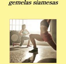 Descargar libros electrónicos de google LA VIDA SEXUAL DE LAS GEMELAS SIAMESAS