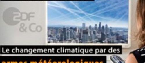 Fuites dans les médias : Le changement climatique par des armes météorologiques