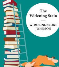 [PDF] The Widening Stain by W. Bolingbroke Johnson, Nicholas A. Basbanes