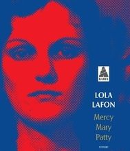 [Pdf/ePub] Mercy, Mary, Patty by Lola Lafon download ebook