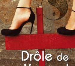 Drôle de Karma! nous voilà !