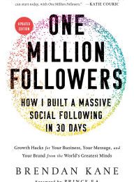 Download PDF One Million Followers, Updated Edition: How I Built a Massive Social Following in 30 Days